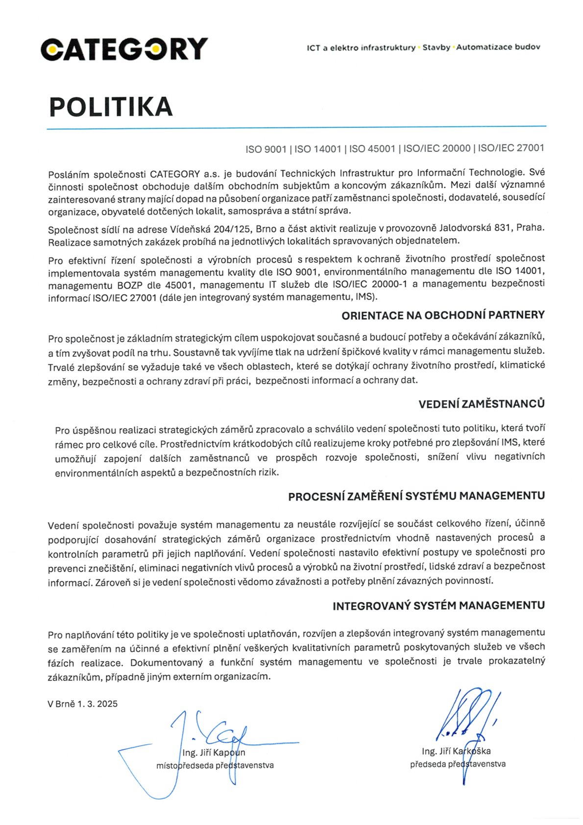 Politika IMS